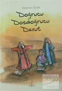 Doğrucu Dosdoğrucu Davut