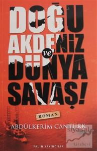 Doğu Akdeniz ve Dünya Savaşı