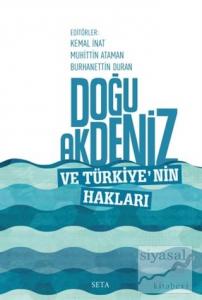 Doğu Akdeniz ve Türkiye'nin Hakları