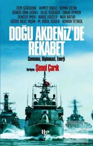 Doğu Akdeniz'de Rekabet