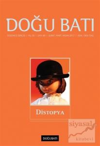 Doğu Batı Düşünce Dergisi Sayı: 80 Distopya