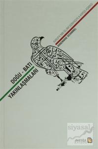 Doğu-Batı Yakınlaşmaları