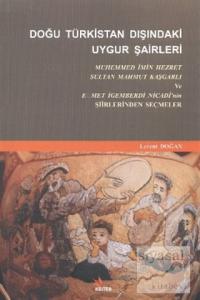 Doğu Türkistan Dışındaki Uygur Şairleri