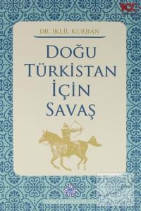Doğu Türkistan İçin Savaş