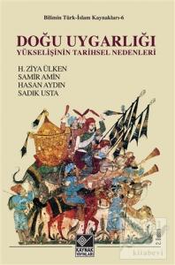 Doğu Uygarlığının Yükselişinin Tarihsel Nedenleri