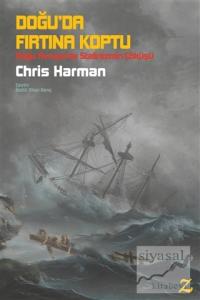 Doğu'da Fırtına Koptu