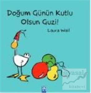 Doğum Günün Kutlu Olsun Guzi!