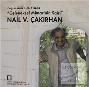 Doğumunun 100. Yılında Geleneksel Mimarinin Şairi