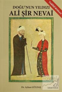 Doğu'nın Yıldızı Ali Şir Nevai