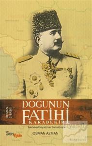 Doğunun Fatihi Karabekir