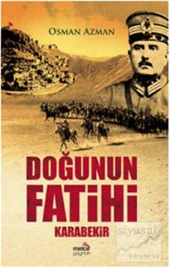Doğunun Fatihi Karabekir