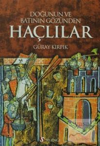 Doğunun ve Batının Gözünden Haçlılar