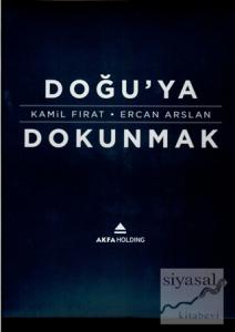 Doğu'ya Dokunmak (Ciltli)