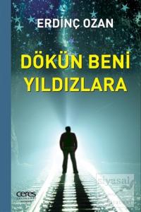 Dökün Beni Yıldızlara