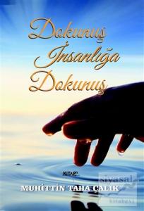 Dokunuş İnsanlığa Dokunuş