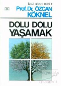 Dolu Dolu Yaşamak