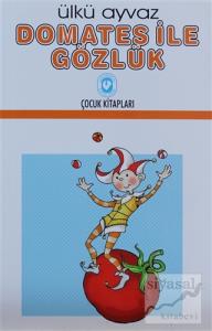 Domates İle Gözlük