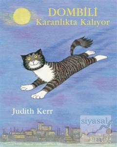 Dombili Karanlıkta Kalıyor