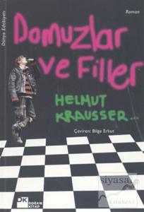 Domuzlar ve Filler