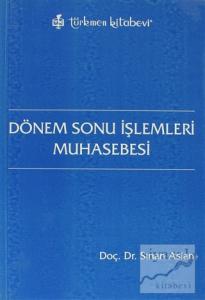 Dönem Sonu İşlemleri Muhasebesi