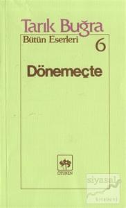 Dönemeçte Bütün Eserleri 6
