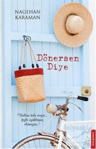 Dönersen Diye