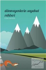 Dönmeyenlerin Seyahat Rehberi