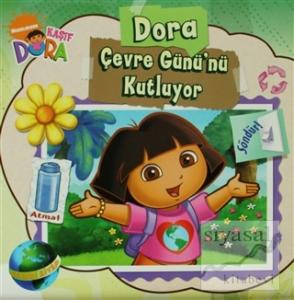 Dora Çevre Günü'nü Kutluyor