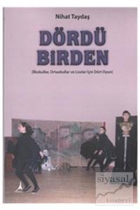 Dördü Birden