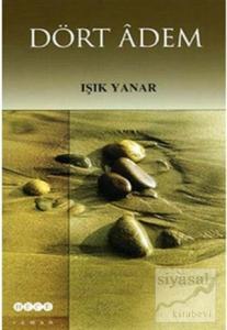 Dört Adem - Işık Yanar