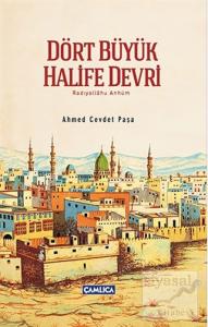 Dört Büyük Halife Devri