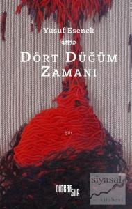 Dört Düğüm Zamanı
