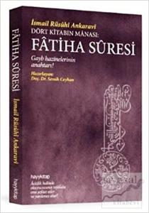 Dört Kitabın Manası: Fatiha Süresi