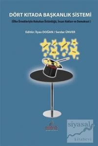 Dört Kıtada Başkanlık Sistemi