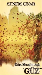 Dört Mevsim Aşk - ''Güz''
