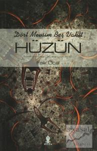 Dört Mevsim Beş Vakit Hüzün