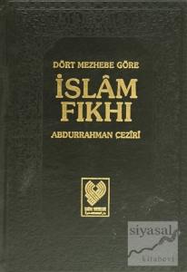 Dört Mezhebe Göre İslam Fıkhı 2. Cilt (1. Hamur) (Ciltli)