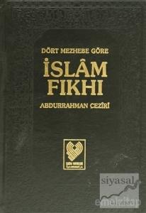 Dört Mezhebe Göre İslam Fıkhı Cilt 5 (Ciltli)
