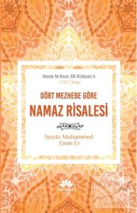 Dört Mezhebe Göre Namaz Risalesi