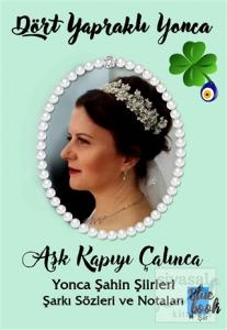 Dört Yapraklı Yonca - Aşk Kapıyı Çalınca