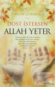 Dost İstersen Allah Yeter