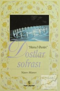 Dostlar Sofrası - Hanu'l-İhvan