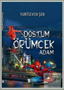 Dostum Örümcek Adam