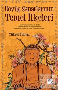 Dövüş Sanatlarının Temel İlkeleri