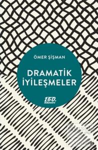 Dramatik İyileşmeler