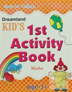 Dreamland Kid's 1 st Activity Book: Maths (3)