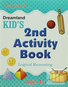 Dreamland Kid's 2nd Activity Book: Logical Reasoning (4)