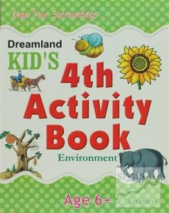 Dreamland Kid's 4 th Activity Book: Environment (6)