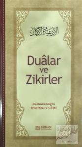 Dualar ve Zikirler (Ciltli)
