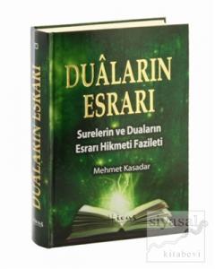 Duaların Esrarı - Surelerin ve Duaların Esrarı Hikmeti Fazileti (Ciltli)